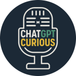 ChatGPT Curious